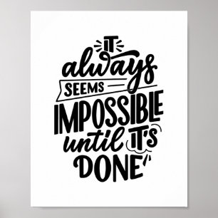 Póster Siempre parece imposible hasta que se hace