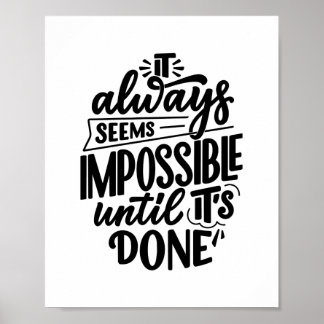 Póster Siempre parece imposible hasta que se hace
