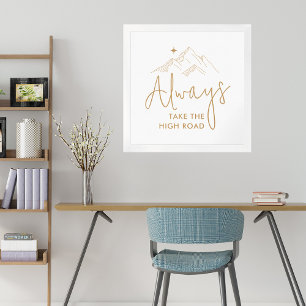 Póster Siempre Toma el Camino Alto Motivacional