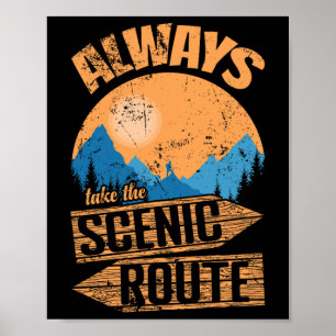 Póster Siempre toma la ruta escénica aventura en senderos