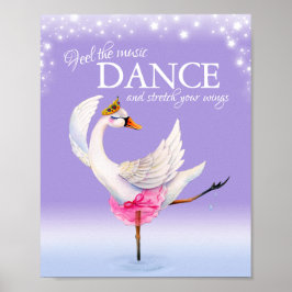 Póster Siente la música bailar ballet cisne guardería art