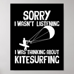 Póster Siento Haber Pensado En Kitesurfing Watersports