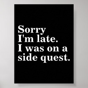 Póster Siento llegar tarde. Yo estaba en una búsqueda lat