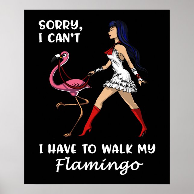 Póster Siento No Poder Caminar Mi Pájaro Flamingo (Frente)