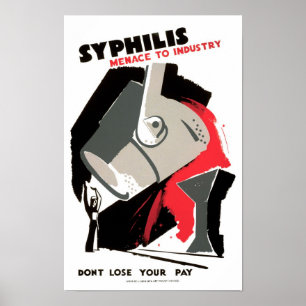 Póster Sífilis ~ amenaza a la industria