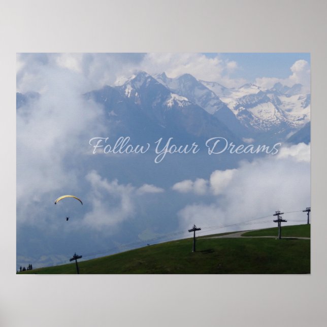 Póster Siga a su poster personalizado de Dreams (Frente)