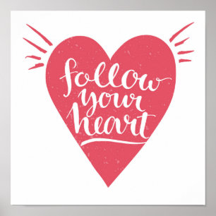 Póster Siga su corazón