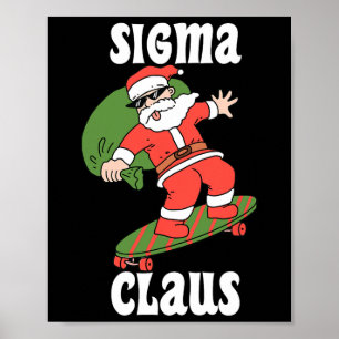 Póster Sigma Claus en monopatín divertido Rizz Meme Gen A