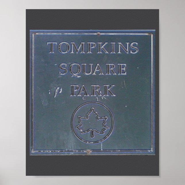 Póster Sign From Tompkins Square Park New York City  (Frente)