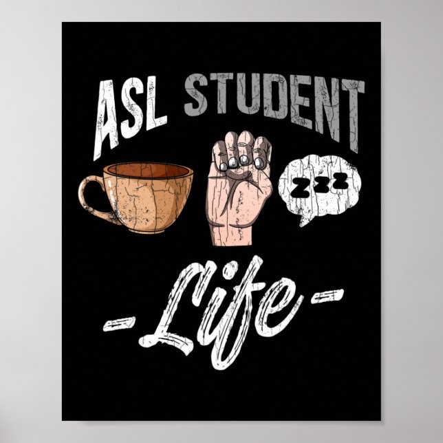 Póster Sign Language Attire Deaf Awareness Asl Student Fu (Frente)