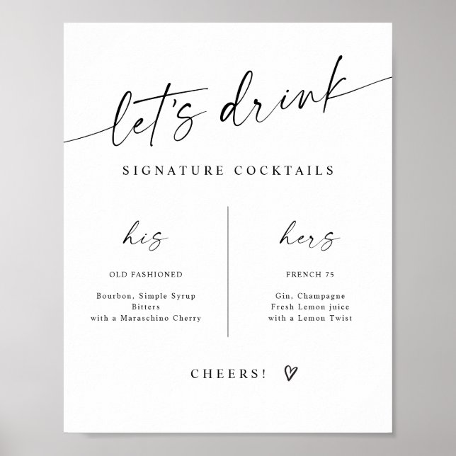 Póster Signature Drinks Modern Handwritten Wedding Sign (Frente)