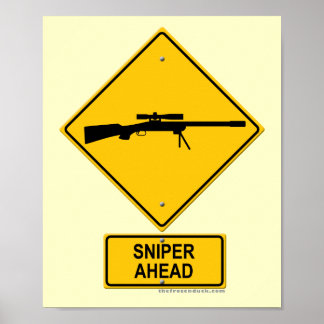 Póster Signo de advertencia de Sniper Ahead