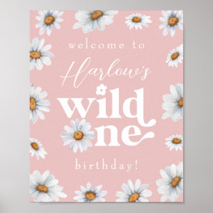 Póster Signo de bienvenida Daisy Wild One Chica primer cu