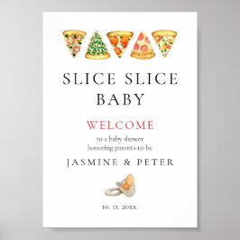 Póster Signo de bienvenida de Baby Shower de Slice Slice 