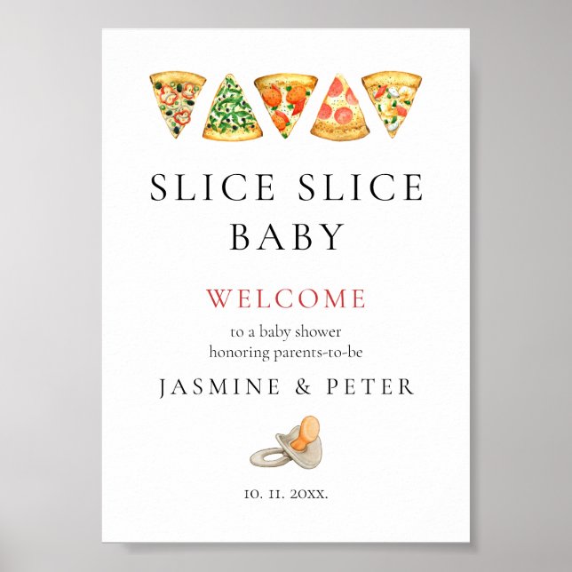 Póster Signo de bienvenida de Baby Shower de Slice Slice  (Frente)