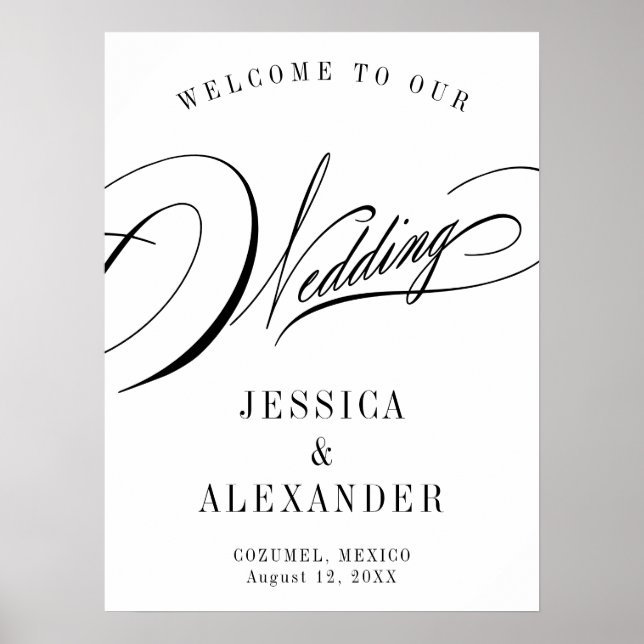Póster Signo de bienvenida de Boda de caligrafía elegante (Frente)