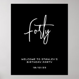 Póster Signo de bienvenida de cuarenta años de blanco neg