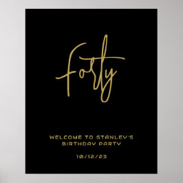 Póster Signo de bienvenida de cuarenta cumpleaños de oro