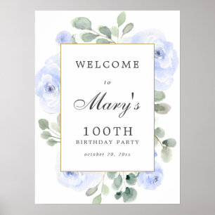 Póster Signo de bienvenida de cumpleaños 100 de Blue Rosa