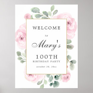 Póster Signo de bienvenida de cumpleaños 100th Pink Rose 