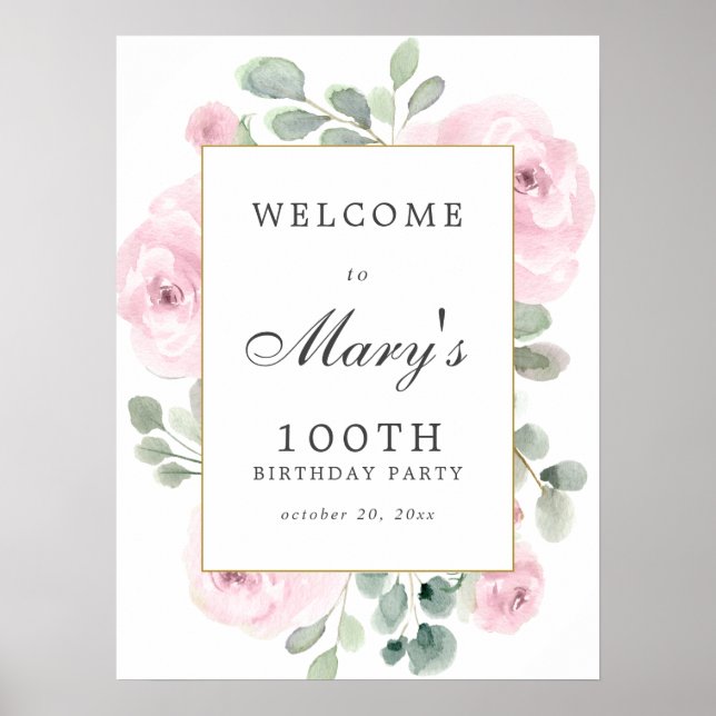 Póster Signo de bienvenida de cumpleaños 100th Pink Rose  (Frente)