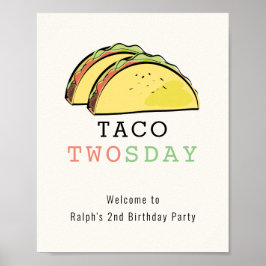 Póster Signo de bienvenida de cumpleaños de Taco Twosday