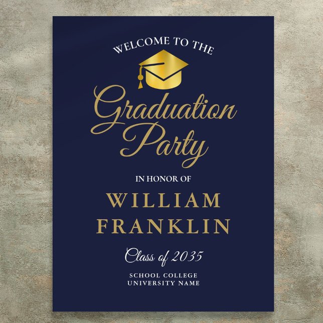 Póster Signo de bienvenida de la fiesta de graduación azu (Navy Blue And Gold Graduation Party Welcome Sign)