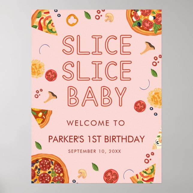 Póster Signo de bienvenida de la pizza de bebé de Slice m (Frente)