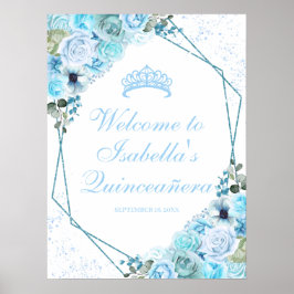 Póster Signo de bienvenida de quinceanera con floral azul