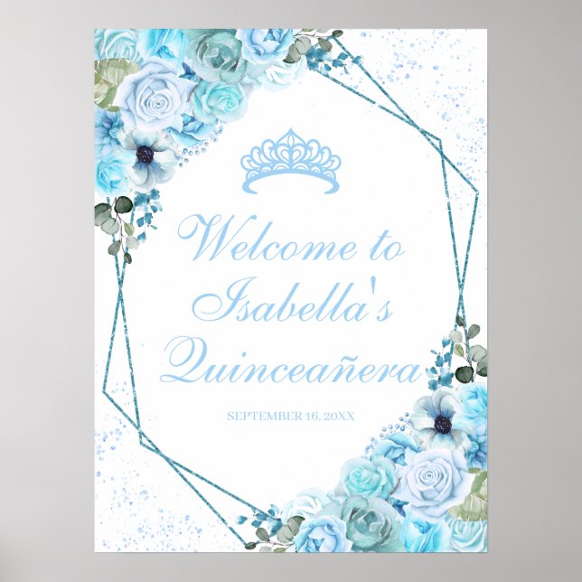 Póster Signo de bienvenida de quinceanera con floral azul (Frente)