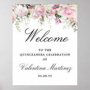 Póster Signo de bienvenida de Quinceanera floral rosa bla