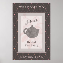 Póster Signo de bienvenida de té de novia tubérculo rosa