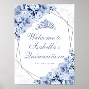 Póster Signo de bienvenida Dusty Blue Floral Quinceanera