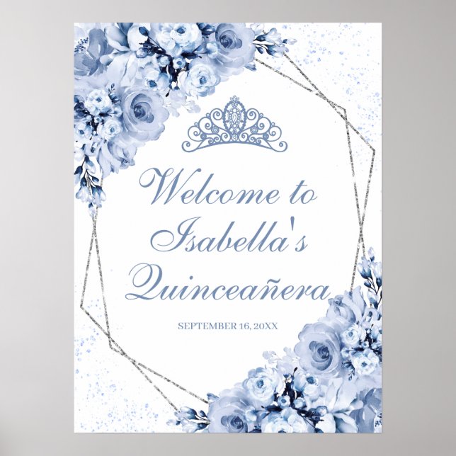 Póster Signo de bienvenida Dusty Blue Floral Quinceanera (Frente)