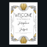 Póster Signo de bienvenida en blanco y dorado del Art Dec<br><div class="desc">Art Deco 1920 Roaring 20 Boda de cumpleaños Baby Shower Bridal Shower Aniversario vacaciones corporativas Rótulo de bienvenida blanco y oro</div>
