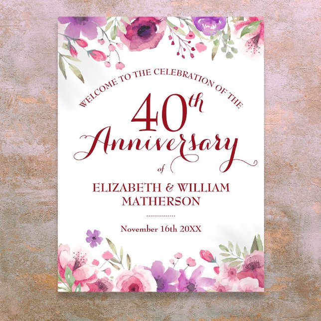 Póster Signo de bienvenida floral de Rosas del 40° aniver (40th Wedding Anniversary Roses Floral Welcome Sign)