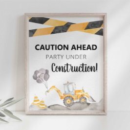 Póster Signo de fiesta en construcción