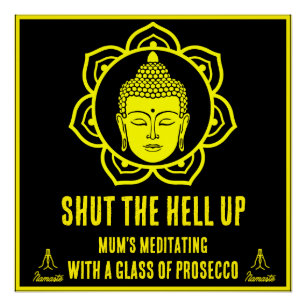 Póster Signos de meditación divertidos de Mamá