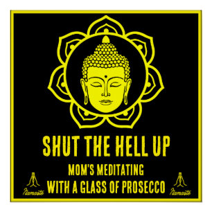 Póster Signos divertidos de meditación de mamá