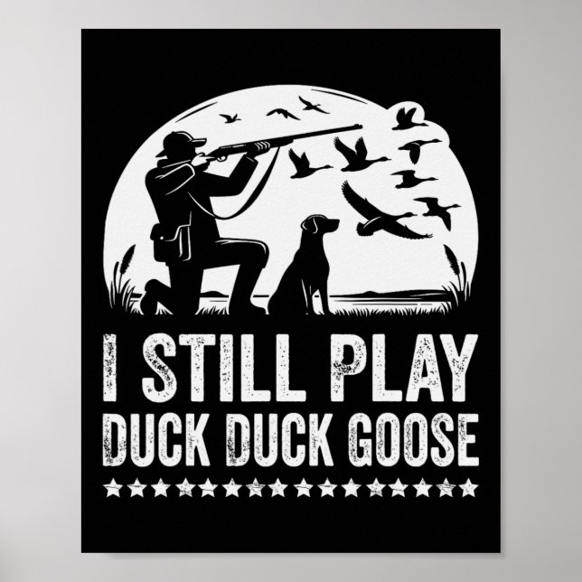 Póster Sigo Jugando Graciosa Caza De Patos (Frente)