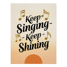 Póster Sigue Cantando-Sigue Brillando