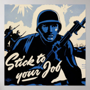 Póster ¡Sigue con el trabajo! Guerreros estadounidenses e