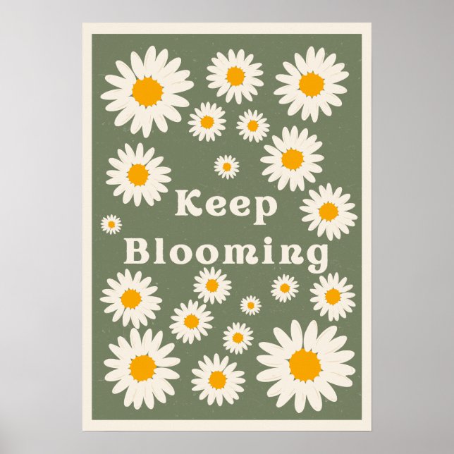 Póster Sigue floreciendo. Inspiración (Frente)