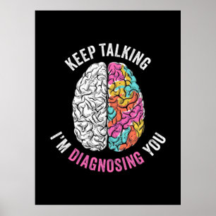 Póster Sigue Hablando. Te estoy diagnosticando.