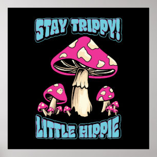 Póster ¡Sigue siendo alucinante! Pequeño Hippie