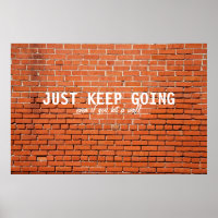 Sigue siendo un Poster motivacional