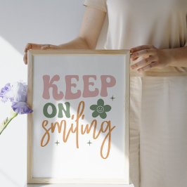 Póster Sigue Sonriendo Cita Inspiradora