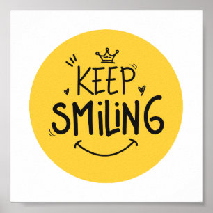 Póster Sigue Sonriendo Cita Motivadora De Sonrisa Amarill