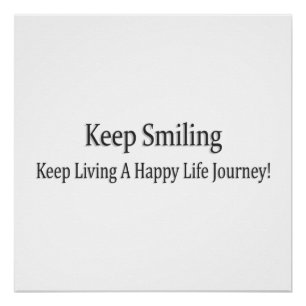 Póster "Sigue Sonriendo" Diseño Cuto. ¡Hazte con una en Z