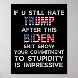 Póster Sigues odiando a Trump después de este Biden (atrá
